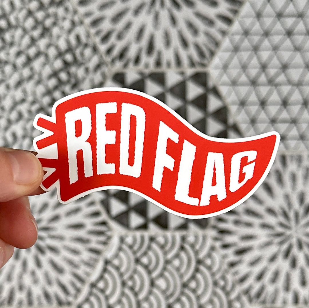 Red Flag Vinyl Sticker | Say No To Toxic Relationships | KP General Store